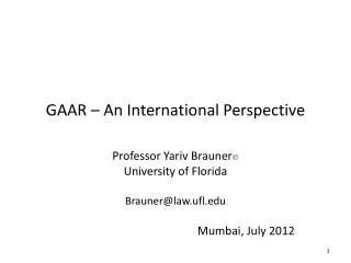 GAAR – An International Perspective