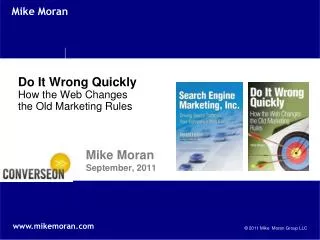 Do It Wrong Quickly How the Web Changes the Old Marketing Rules
