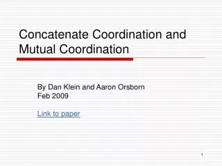Concatenate Coordination and Mutual Coordination