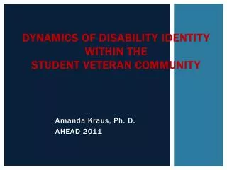 Dynamics of Disability Identity within the Student Veteran Community