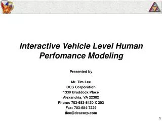 Interactive Vehicle Level Human Perfomance Modeling