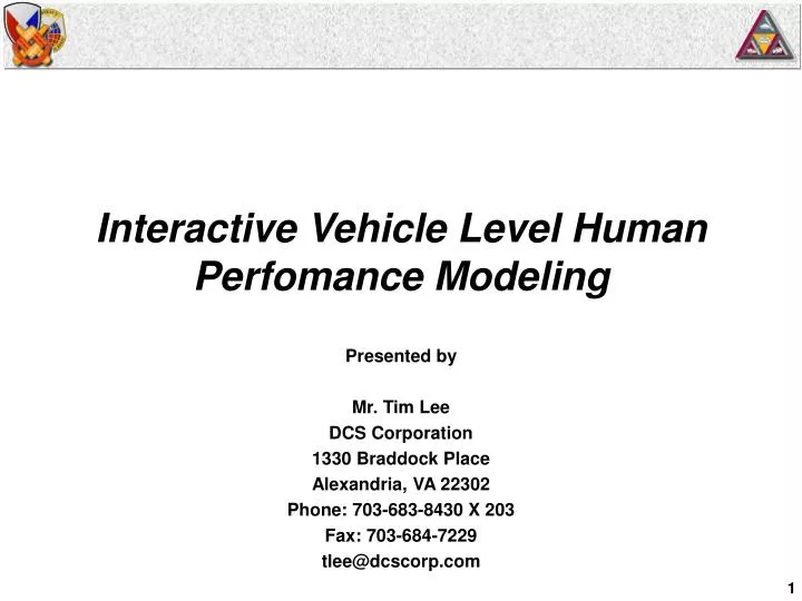 interactive vehicle level human perfomance modeling