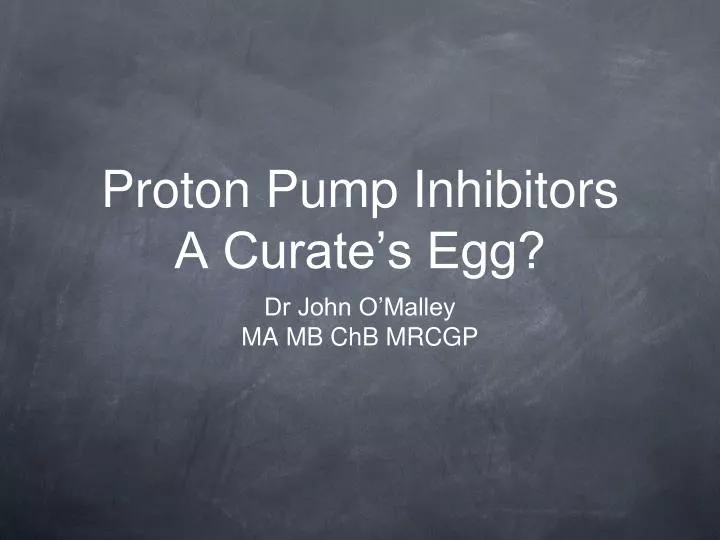 proton pump inhibitors a curate s egg
