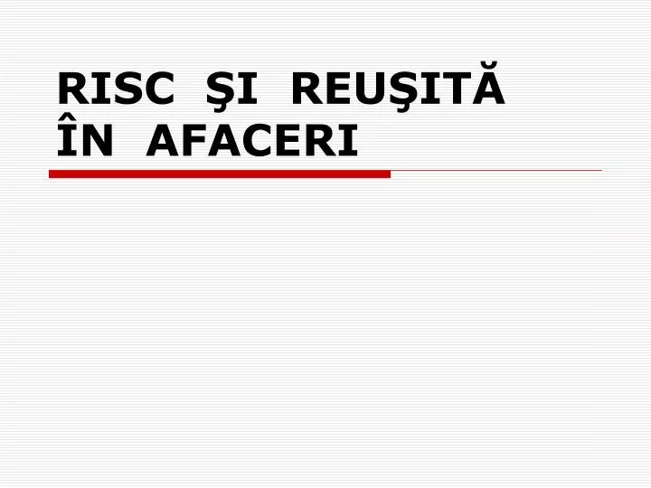 risc i reu it n afaceri