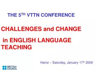 THE 5 TH VTTN CONFERENCE