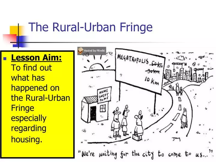 the rural urban fringe