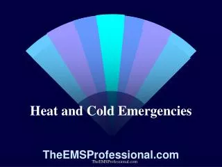 heat and cold emergencies