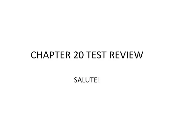 chapter 20 test review