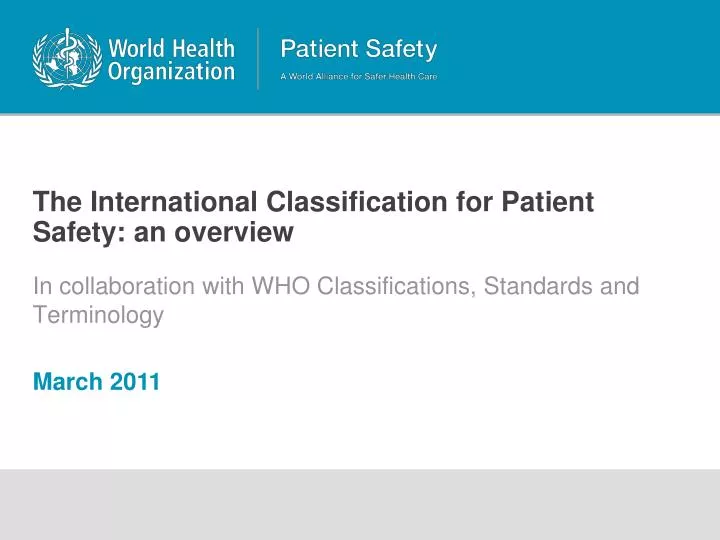 the international classification for patient safety an overview