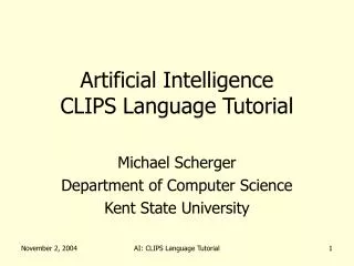 Artificial Intelligence CLIPS Language Tutorial