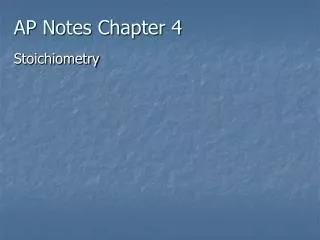 AP Notes Chapter 4