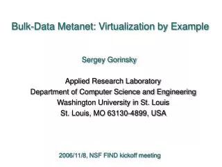Bulk-Data Metanet: Virtualization by Example