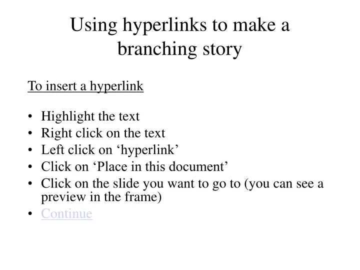 using hyperlinks to make a branching story