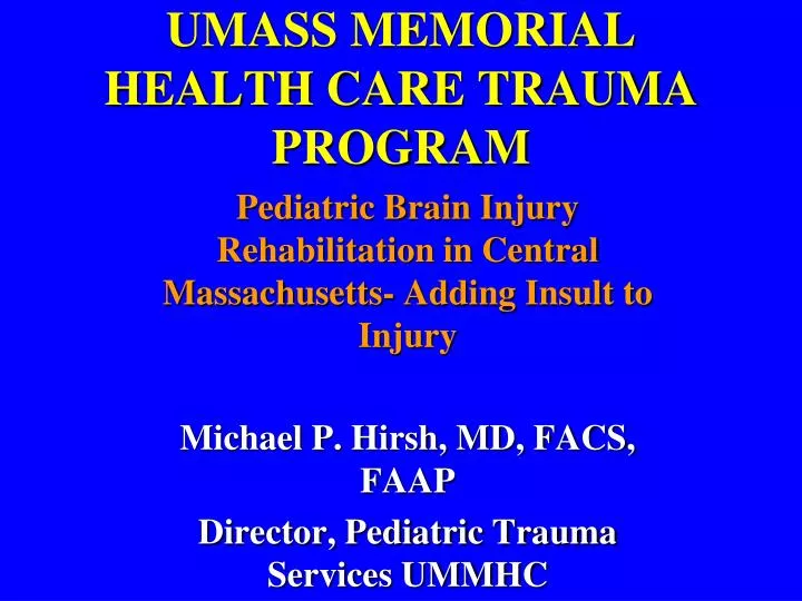 umass memorial health care trauma program