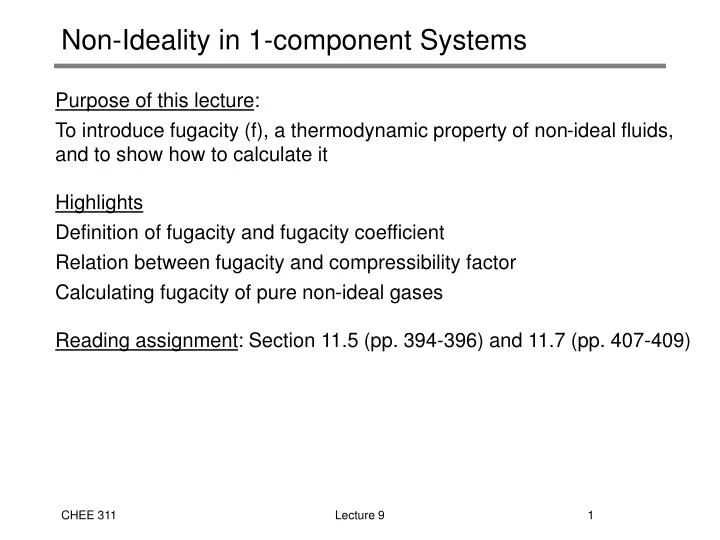 non ideality in 1 component systems