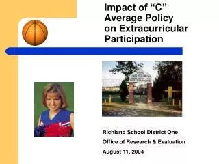Impact of “C” Average Policy on Extracurricular Participation