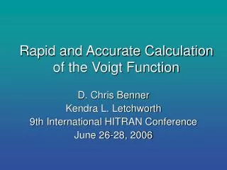Rapid and Accurate Calculation of the Voigt Function