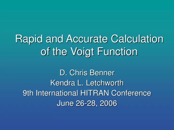 rapid and accurate calculation of the voigt function
