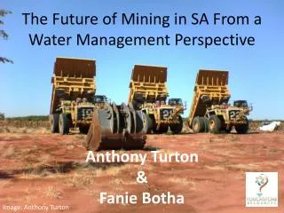 The Future of Mining in SA From a Water Management Perspective