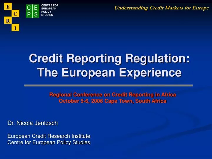 credit reporting regulation the european experience