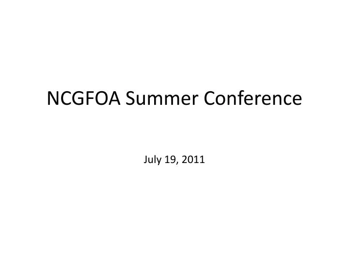 ncgfoa summer conference