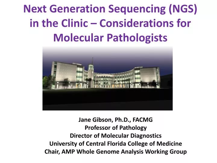 next generation sequencing ngs in the clinic considerations for molecular pathologists