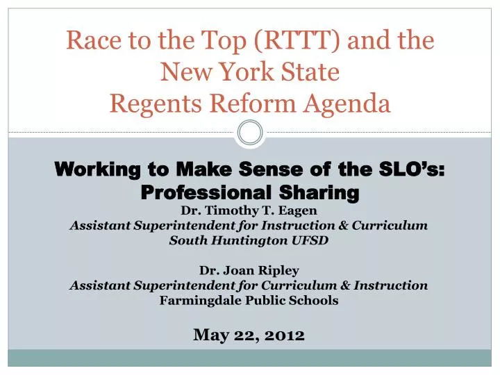 race to the top rttt and the new york state regents reform agenda
