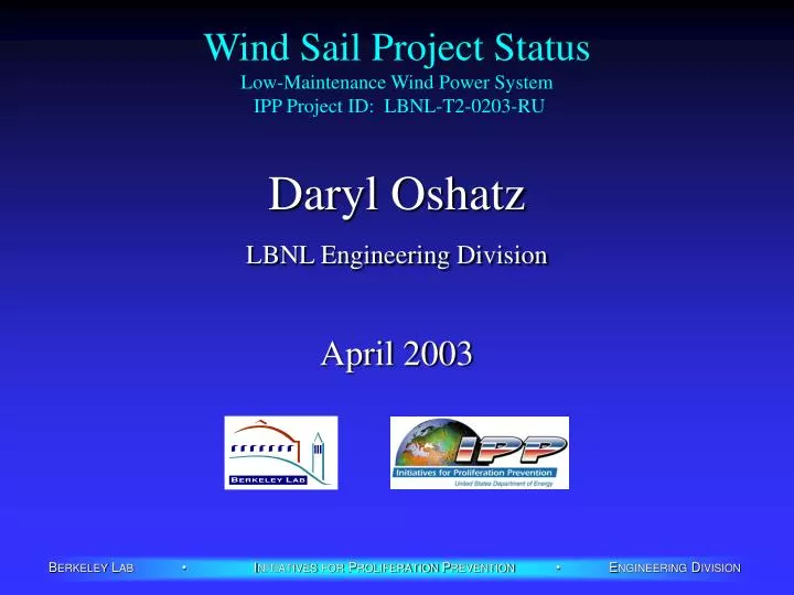 wind sail project status low maintenance wind power system ipp project id lbnl t2 0203 ru