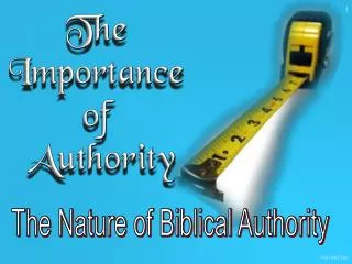 The Nature of Biblical Authority