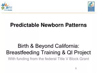 Predictable Newborn Patterns