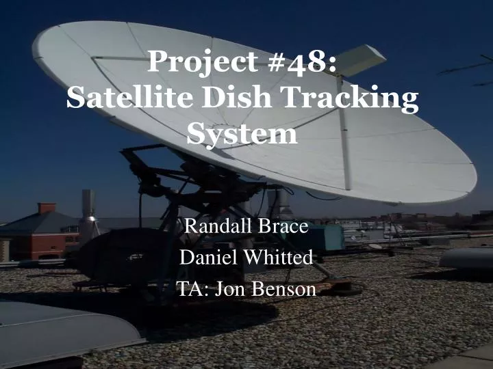 project 48 satellite dish tracking system