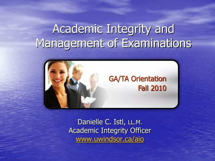 academic integrity and management of examinations