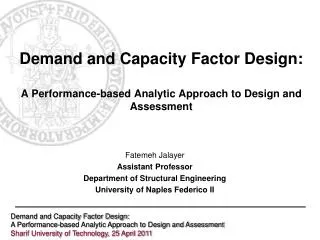 Demand and Capacity Factor Design: A Performance-based Analytic Approach to Design and Assessment