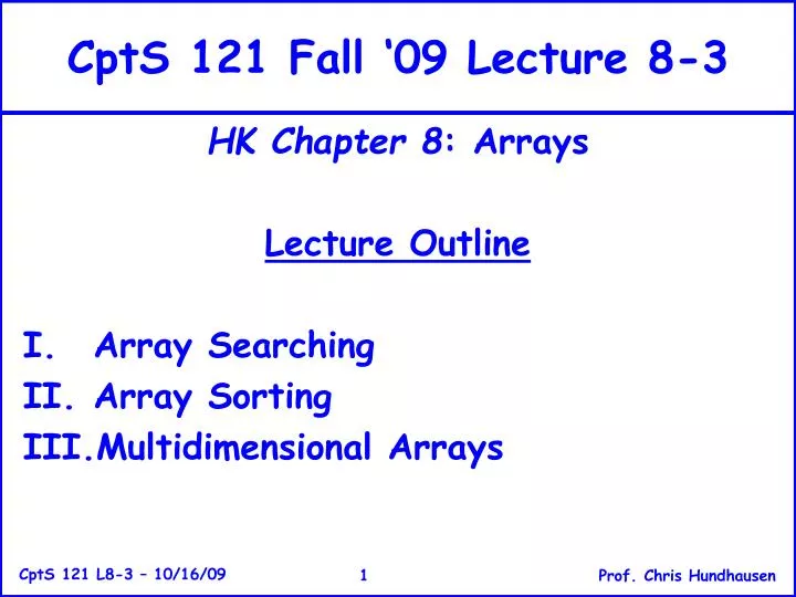 cpts 121 fall 09 lecture 8 3