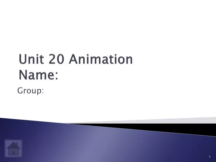 unit 20 animation name