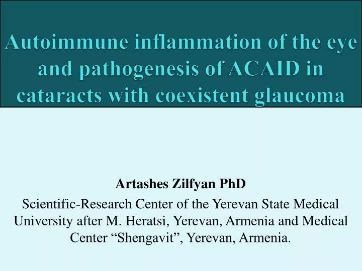 autoimmune inflammation of the eye and pathogenesis of acaid in cataracts with coexistent glaucoma