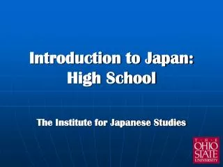 Introduction to Japan: High School