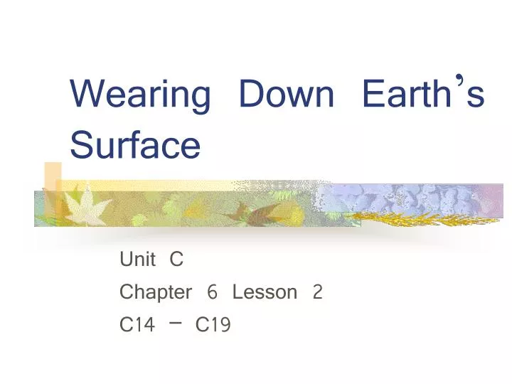 wearing down earth s surface