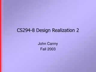 CS294-8 Design Realization 2