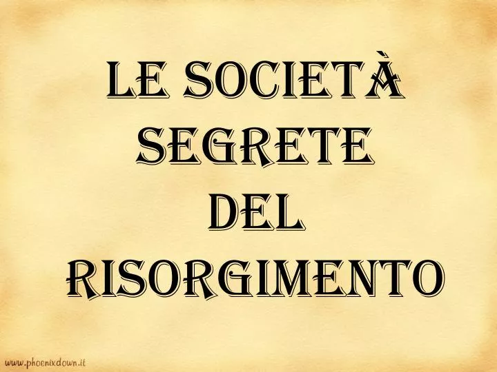 le societ segrete del risorgimento