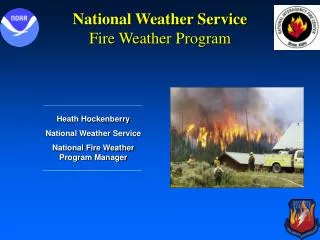 National Weather Service Fire Weather Program
