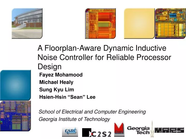 a floorplan aware dynamic inductive noise controller for reliable processor design