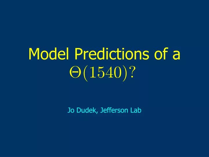 model predictions of a