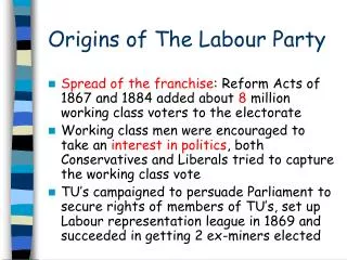 Origins of The Labour Party