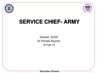 Service CHIEF- Army