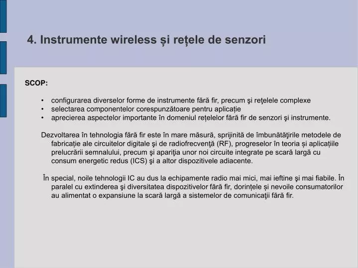 4 instrumente wireless i re ele de senzori
