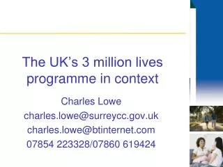 The UK’s 3 million lives programme in context