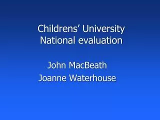 Childrens ’ University National evaluation