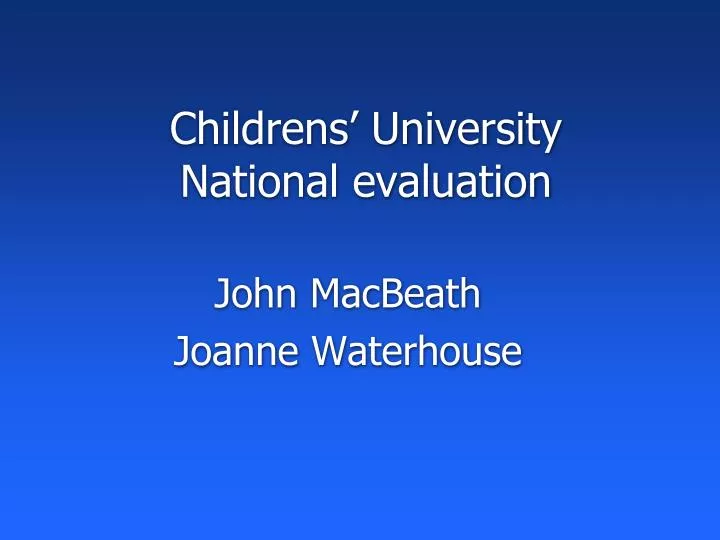 childrens university national evaluation