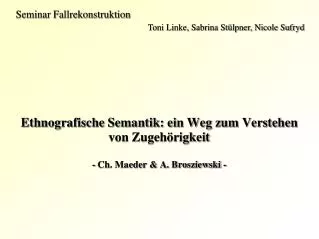 ethnografische semantik ein weg zum verstehen von zugeh rigkeit ch maeder a brosziewski